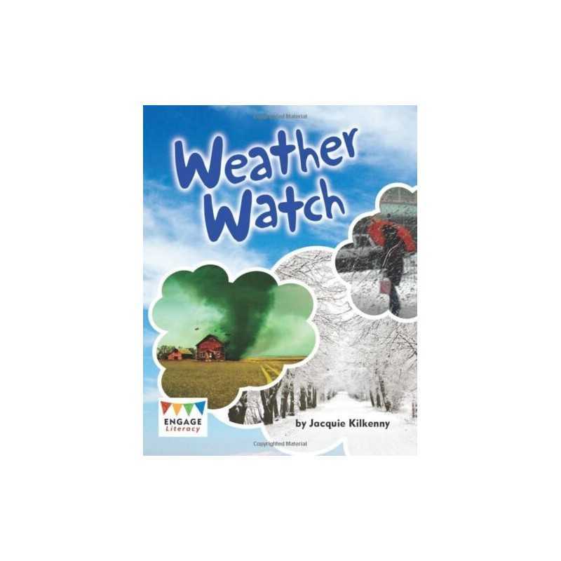 Weather Watch (Engage Literacy Gold) by Kilkenny, Jacquie Book  Fast