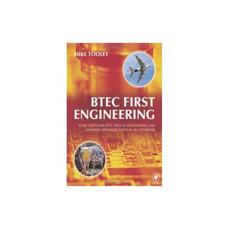 BTEC First Engineering: Core units for BTEC... by Tooley BA, Advanced Paperback