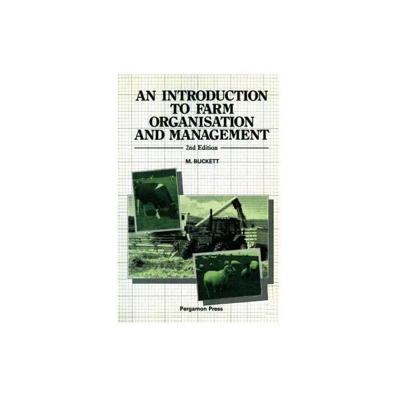 An Introduction to Farm Organisation & ..., Buckett, M.