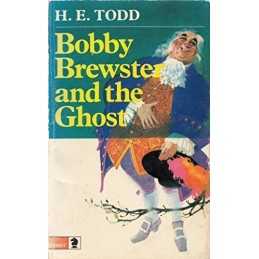 Bobby Brewster and the Ghost by Todd, H.E. Paperback Book