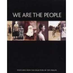 We are the People: cards from the Collection o... by Phillips, Tom Paperback