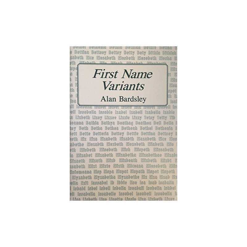 First Name Variants by Bardsley, Alan Paperback Book
