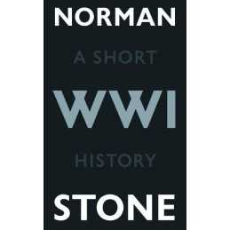 World War One: A Short History by Stone, Norman Hardback Book  Fast