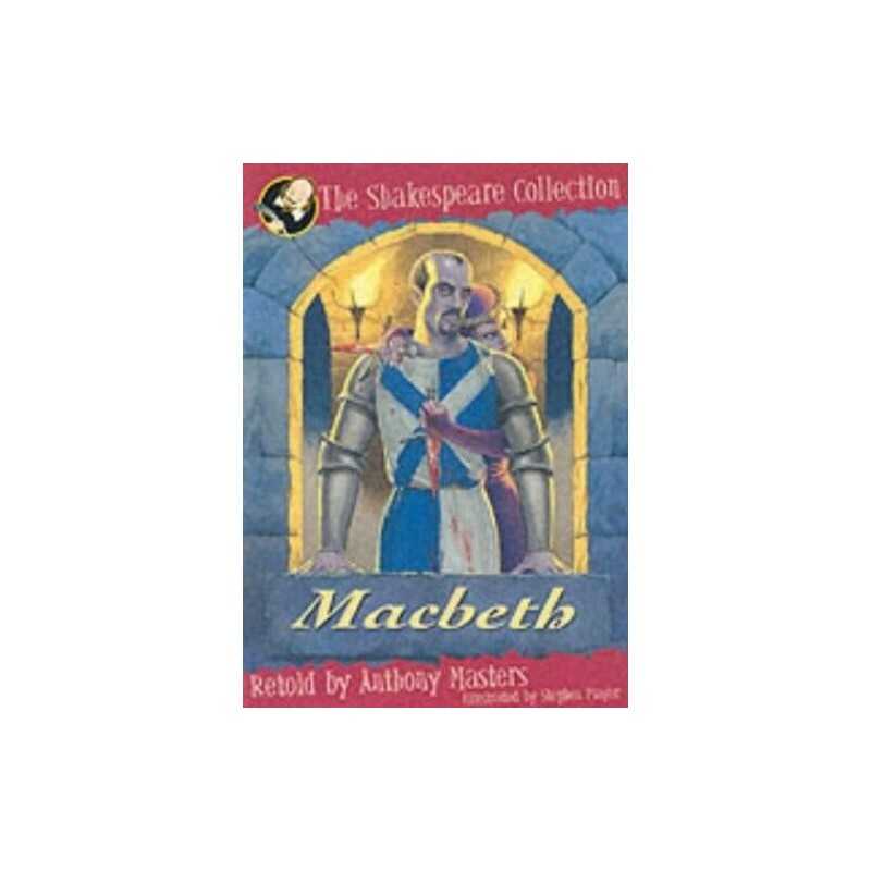 Macbeth (The Shakespeare Collection) by Masters, Anthony Paperback Book The
