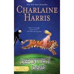 Definitely Dead (Southern Vampire Mysteries): 6 (Sookie S... by Charlaine Harris