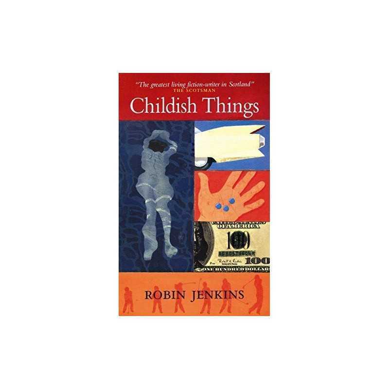 Childish Things by Jenkins, Robin Paperback Book