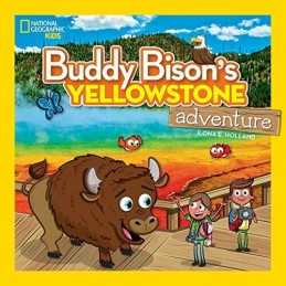 Buddy Bisons Yellowstone Adventure..., Holland, Ilona
