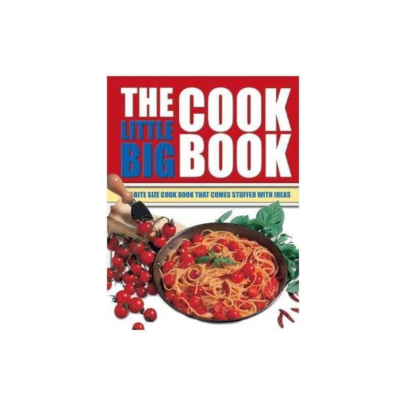 The Little Big Cook Book: The Bite Size Cook Book That Comes ... by Bardi, Carla