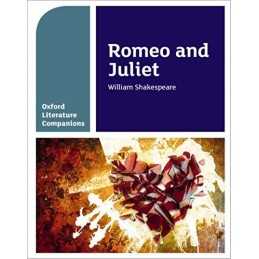 Oxford Literature Companions: OLC ROMEO & JULIET by Shakespeare, William Book