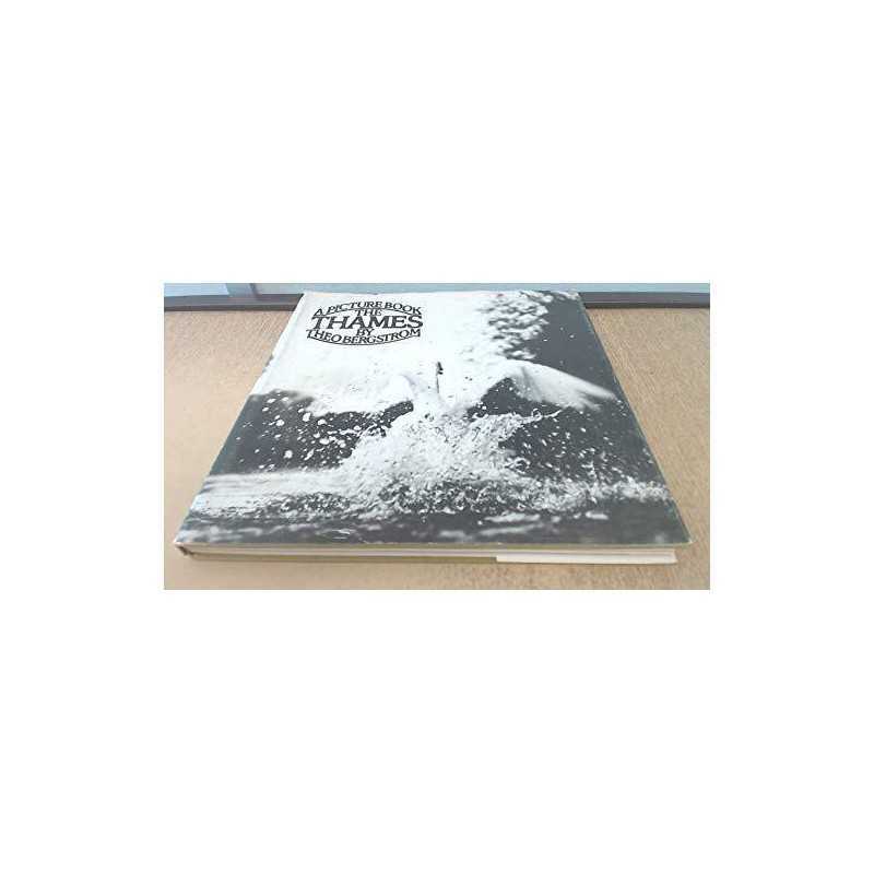 The Thames: A Picture Book by Michael Black Hardback Book