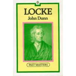 Locke (Past Masters S.) by Dunn, John Paperback Book