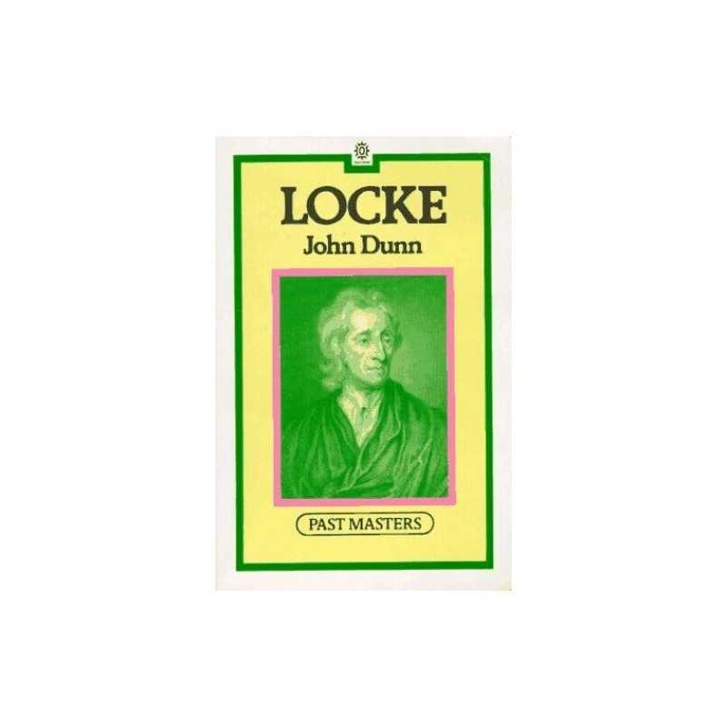 Locke (Past Masters S.) by Dunn, John Paperback Book