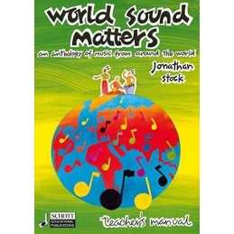 World Sound Matters: An Anthology of Music from Around the World Te... Paperback