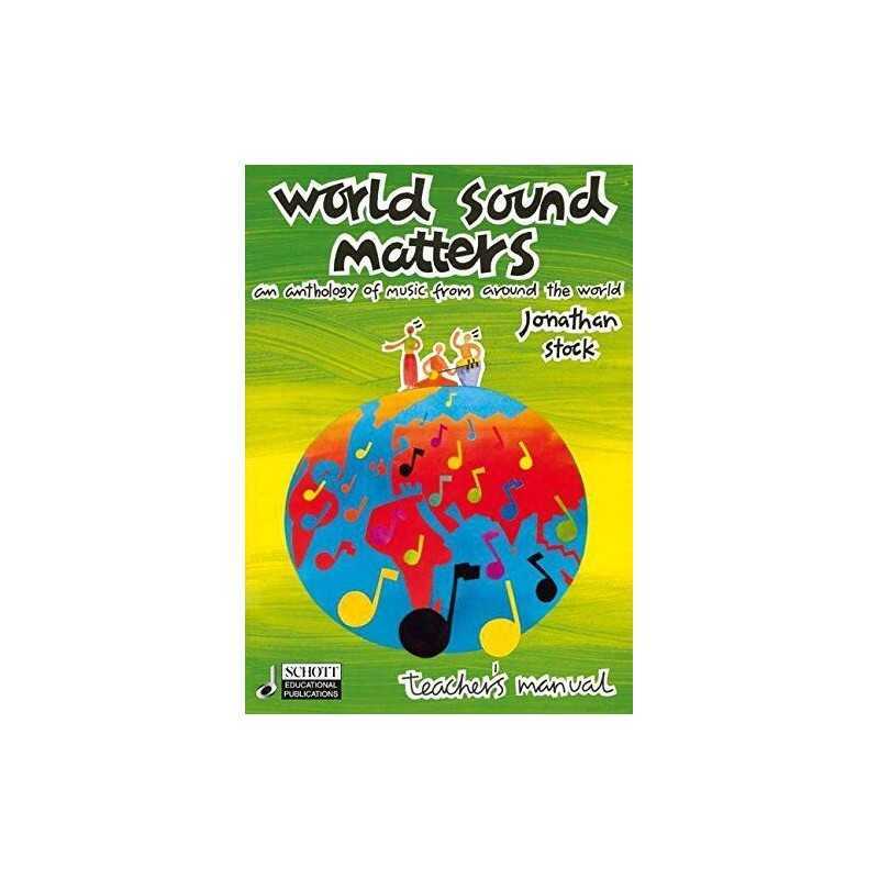 World Sound Matters: An Anthology of Music from Around the World Te... Paperback