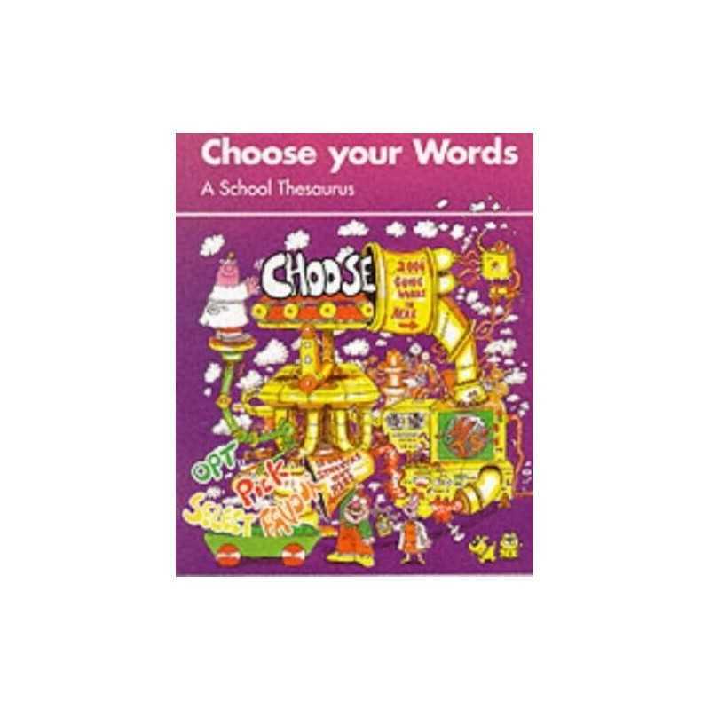 Choose Your Words - Thesaurus, Windridge, Charles