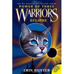 Eclipse: Power of Three #4: Eclipse (Warriors: Power of Three) by Hunter, Erin
