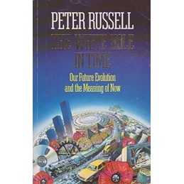 The White Hole in Time by Russell, Peter Paperback Book