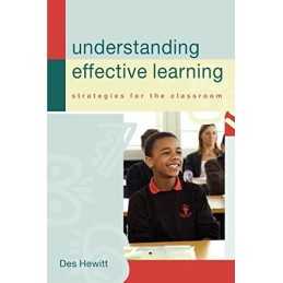 Understanding Effective Learning: Strat..., Hewitt, Des
