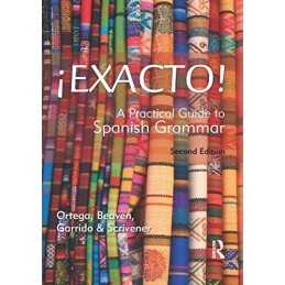 Exacto! A Practical Guide to Spanish Grammar by Ortega, Ane Paperback Book The
