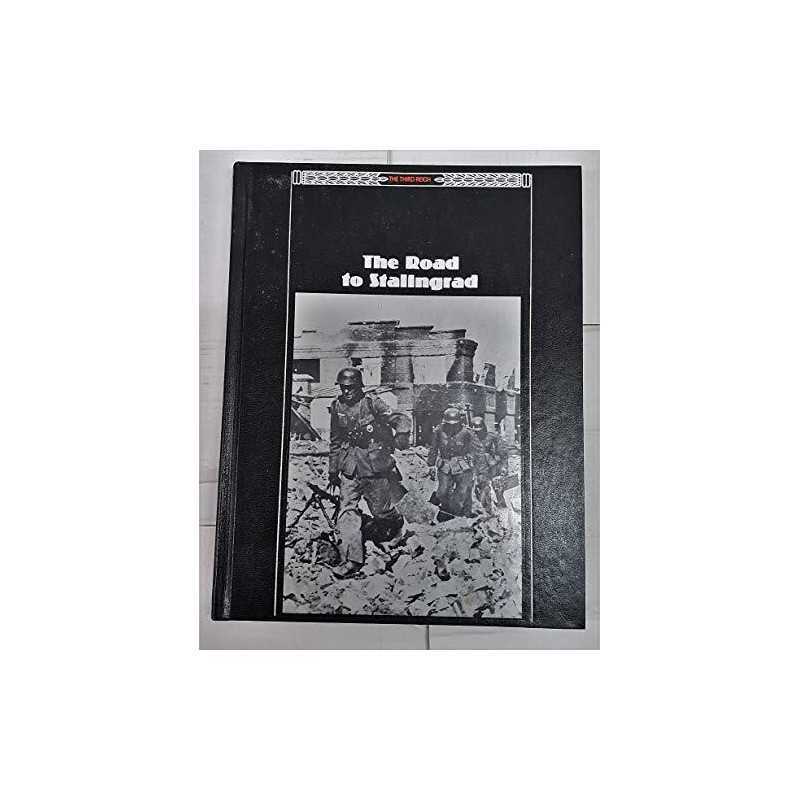 The Road to Stalingrad (Third Reich S.) by Time-Life Books. Paperback Book The