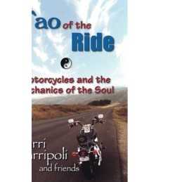 Tao of the Ride by Garripoli Paperback Book