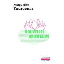 Nouvelles Orientales (Collection LImaginai... by Yourcenar, Marguerit Paperback