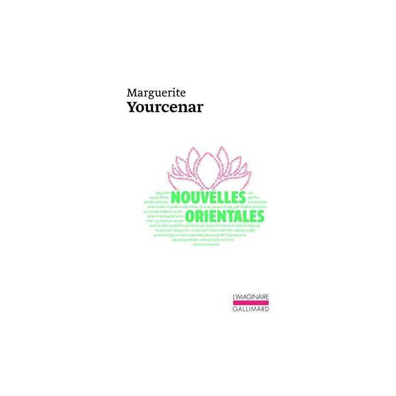 Nouvelles Orientales (Collection LImaginai... by Yourcenar, Marguerit Paperback