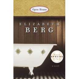 Open House (Oprahs Book Club) by Berg, Elizabeth Book