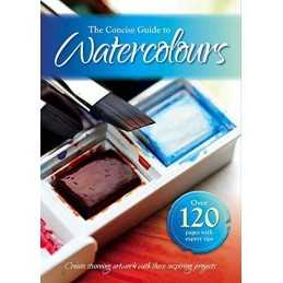 The Concise Guide to Watercolours: Create Stunning Artowkr... by Igloo Books Ltd