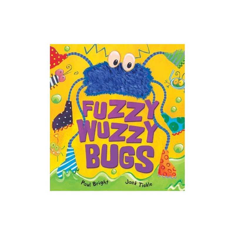 Fuzzy-wuzzy Bugs by Bright, Paul Hardback Book