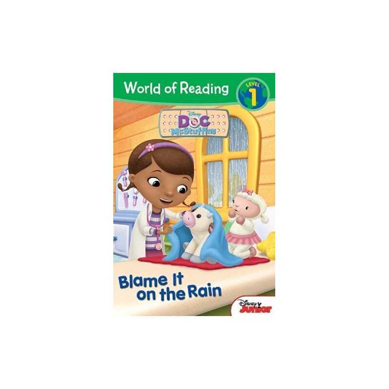 Blame It on the Rain (World of Reading, Level 1: Doc McStuffins) Book