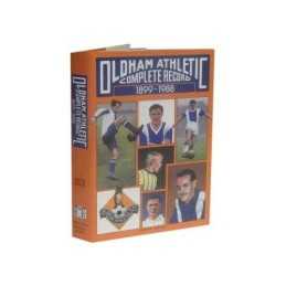 Oldham Athletic: A Complete Record, 1899-1988 by Dykes, Garth Hardback Book The