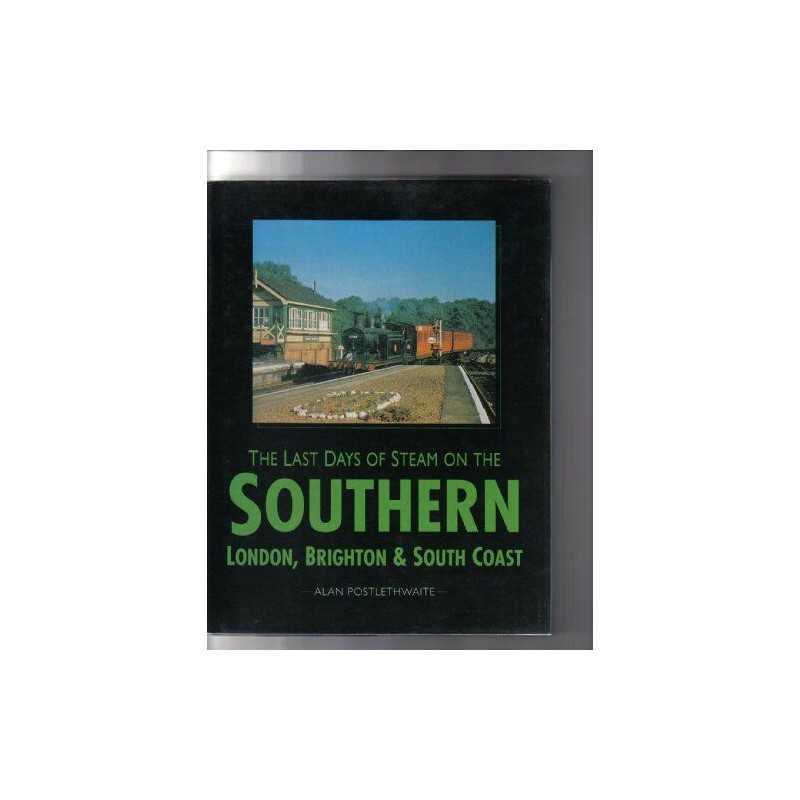 London, Brighton and South Coast Lines and th... by lethwaite, Alan Hardback