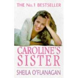 Carolines Sister by OFlanagan, Sheila Paperback Book