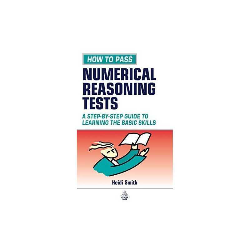 How to Pass Numerical Reasoning Tests: A Step-by-St... by Smith, Heidi Paperback