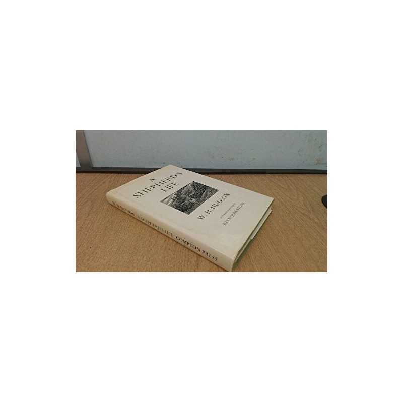 Shepherds Life by W.H. Hudson Hardback Book
