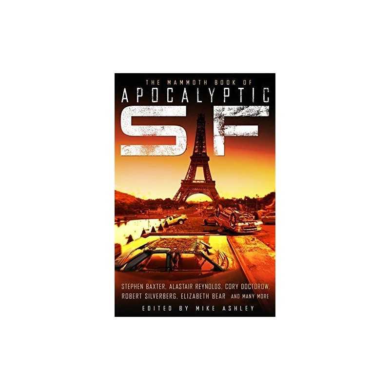The Mammoth Book of Apocalyptic SF (Mammoth Books) by Ashley, Mike Paperback The
