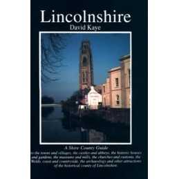 Lincolnshire (Shire County Guides) by Kaye, David Paperback Book  Fast