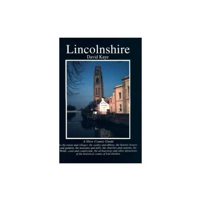 Lincolnshire (Shire County Guides) by Kaye, David Paperback Book  Fast