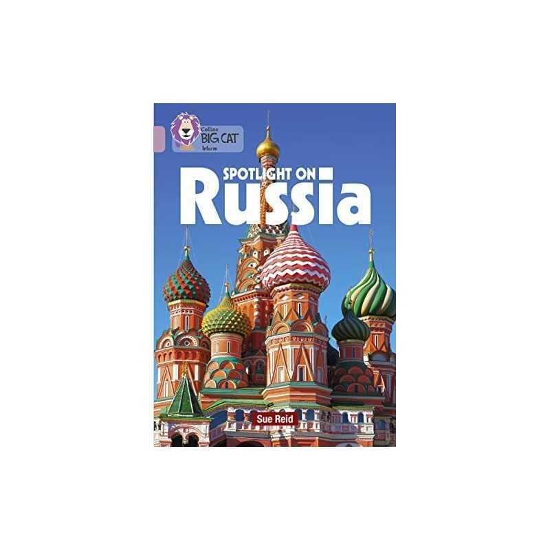 Spotlight on Russia: Band 18/Pearl (Collins Big Cat) by Reid, Sue Book