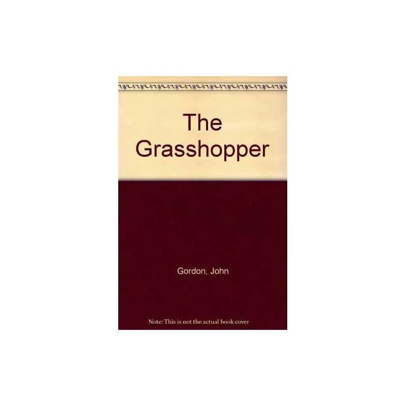 The Grasshopper by Gordon, John Paperback Book