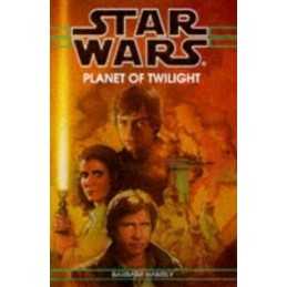 Star Wars: Planet of Twilight: Planet of Twilight... by Hambly, Barbara Hardback