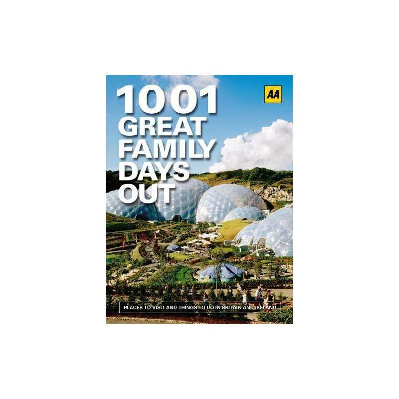 1001 Family Days Out (AA 1001 Series) by AA Publishing Paperback Book