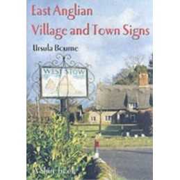 East Anglian Village and Town Signs (Shire Album)... by Bourne, Ursula Paperback
