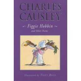 Figgie Hobbin: Poems by Charles Causley by Causley, Charles Paperback Book The