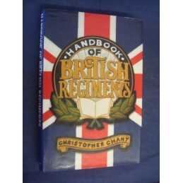 The Handbook of British Regiments (Routledge ... by Chant, Christopher. Hardback