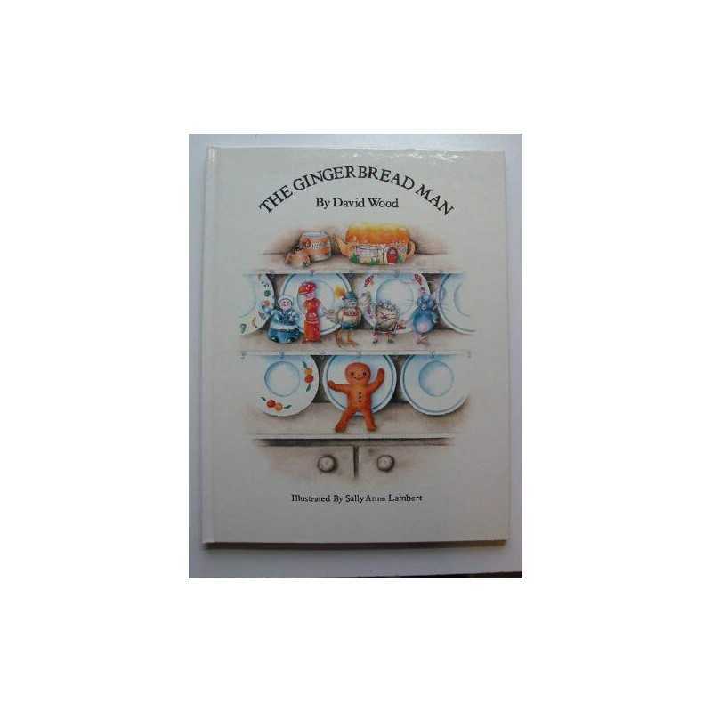 GINGERBREAD MAN by Wood, David Hardback Book
