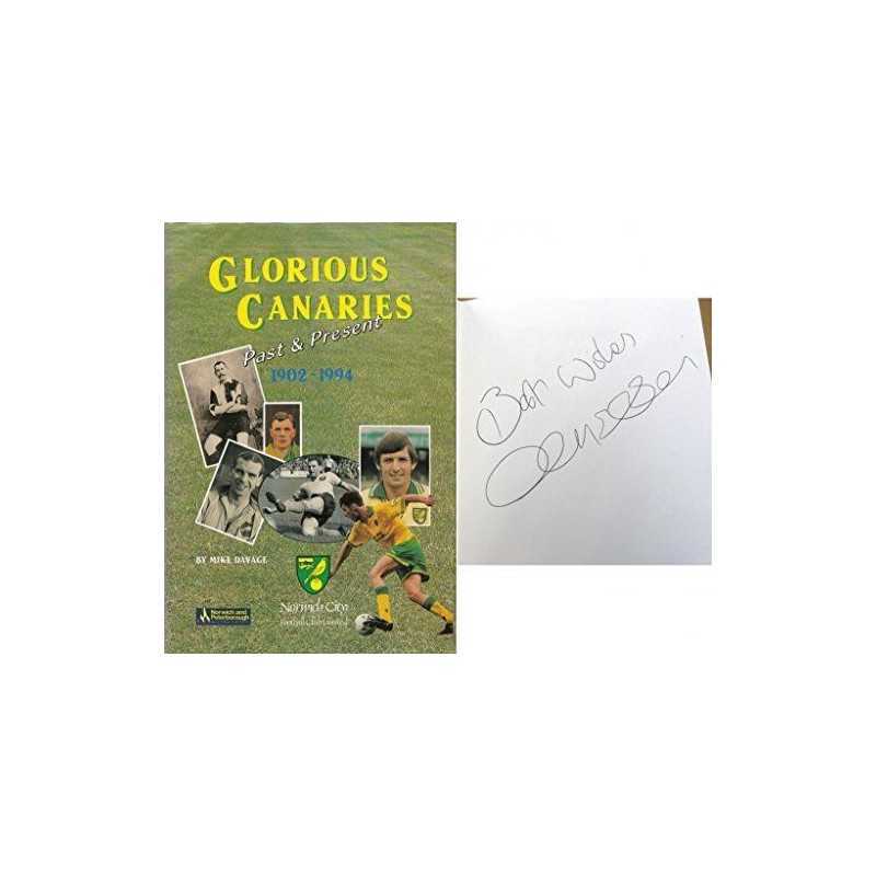 Glorious Canaries, Past and Present, 1902-94 by Davage, Mike Hardback Book The