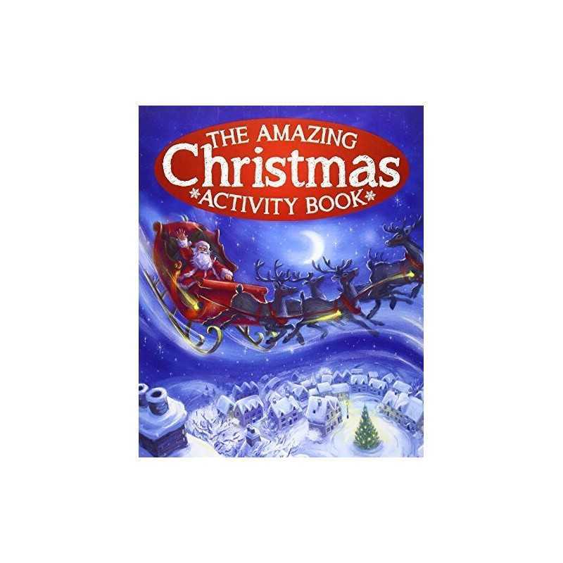The Amazing Christmas Activity Book by Arcturus Publishing Book  Fast