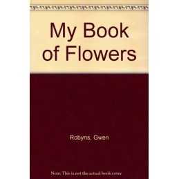 My Book Of Flowers by Grace, Princess Hardback Book